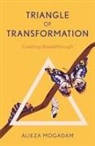 Alieza Mogadam - Triangle of Transformation