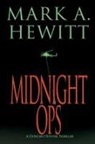 Mark A Hewitt, Mark A. Hewitt - Midnight Ops