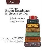 Luc Perkins, Eric Redmond, Jim Wilson - Seven Databases in Seven Weeks