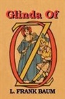 L. Frank Baum - Glinda of Oz