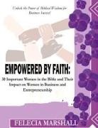 Felecia Marshall - Empowered by Faith