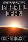 Eric Thomson - Imperial Dawn