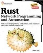 Gilbert Stew - Rust for Network Programming and Automation, Second Edition