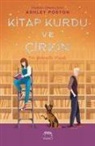 Ashley Poston - Kitap Kurdu ve Cirkin