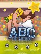 Cameron O'Connell - El ABC de Messi