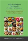 Francesco Pio Casanova - Dagli alimenti funzionali ai nuovi alimenti