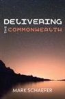 Mark Schaefer - Delivering the Commonwealth