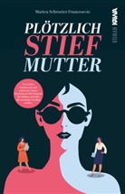Marica Schroeter-Francesevic, Kampenwand Verlag, Kampenwand Verlag - Plötzlich Stiefmutter