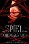 Jamie Jungblut - Das Spiel der Schicksalsfäden