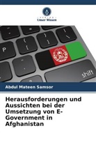 Abdul Mateen Samsor - Herausforderungen und Aussichten bei der Umsetzung von E-Government in Afghanistan