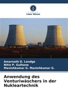 Nitin P Gulhane, Nitin P. Gulhane, Amarnath D Landge, Amarnath D. Landge, Manishkumar G, Manishkumar G. Manishkumar G. - Anwendung des Venturiwäschers in der Nukleartechnik
