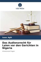 Isaac Agih - Das Audienzrecht für Laien vor den Gerichten in Nigeria