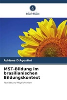 Adriana D'Agostini - MST-Bildung im brasilianischen Bildungskontext