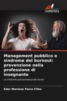 Eder Mariano Paiva Filho - Management pubblico e sindrome del burnout: prevenzione nella professione di insegnante