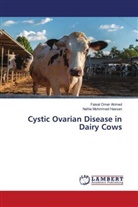 Nahla Mohmmed Hassan, Faisal Omer Ahmed - Cystic Ovarian Disease in Dairy Cows
