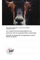Mohammed EL MZIBRI, Abdelghani Iddar, Adnane Moutaouakkil - La radio-immunoanalyse au service de la production animale