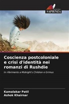 Ashok Khairnar, Kamalakar Patil - Coscienza postcoloniale e crisi d'identità nei romanzi di Rushdie