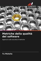 Yu Mshelia - Metriche della qualità del software