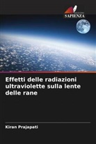 Kiran Prajapati - Effetti delle radiazioni ultraviolette sulla lente delle rane