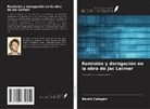 Danilo Calegari - Remisión y derogación en la obra de Jac Leirner
