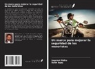 Rohit Bajaj, Jagpreet Sidhu - Un marco para mejorar la seguridad de los motoristas