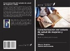 Patrick Karakwende, Didace Mugisha - Caracterización del estado de salud de mujeres y niños