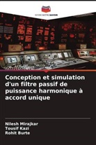 Rohit Burte, Tousif Kazi, Nilesh Mirajkar - Conception et simulation d'un filtre passif de puissance harmonique à accord unique
