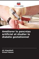 Ali Algaddafi, Siham Hasan - Améliorer le pancréas artificiel et étudier le diabète gestationnel