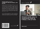 Ruby Jindal - Armonía desde casa: La combinación ideal de trabajo y vida privada