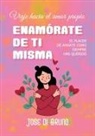 Jose Di Bruno - ENAMÓRATE DE TI MISMA