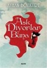 Ayhan Bozkurt - Ask Diyorlar Buna