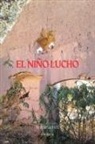 Martha Hill - EL NIÑO LUCHO