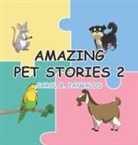 Carol B. Pangalos - Amazing Pet Stories 2