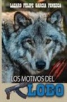 Lazaro Felipe Garcia - LOS MOTIVOS DEL LOBO