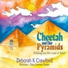 Deborah K Crawford - Cheetah and Her Pyramids