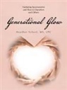 Heather Scherf Lpc - Generational Glow