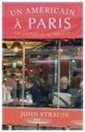 John Strauss - Un Américain à Paris