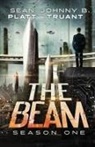 Sean Platt, Johnny B. Truant - The Beam