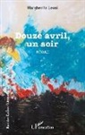 Margherita Leoni - Douze avril, un soir