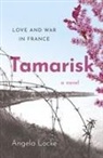 Angela Locke, Locke Angela - Tamarisk