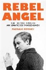 Padraig Rooney, Rooney Padraig - Rebel Angel