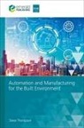 Steve Thompson, Steve (Obopt Thompson - Automation and Manufacturing for the Built Environment