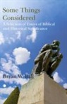 Bryan Ball, Bryan W. Ball - Some Things Considered