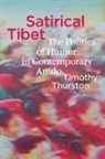 Timothy Thurston, Timothy/ Harrell Thurston - Satirical Tibet