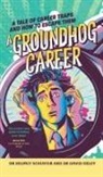 David Oxley, Dr. David Oxley, Dr. Helmut Schuster, Helmut Schuster - A Groundhog Career
