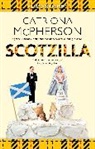 Catriona McPherson, McPherson Catriona - Scotzilla