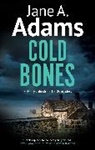Jane A. Adams, Adams Jane A. - Cold Bones