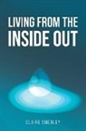 Claire Smedley - Living from the Inside Out
