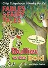 Chip Colquhoun, Mario Coelho, Korky Paul - Bullies vs the Bold
