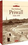 Rolf Fechner - Die Halbinsel Priwall 1900-1990